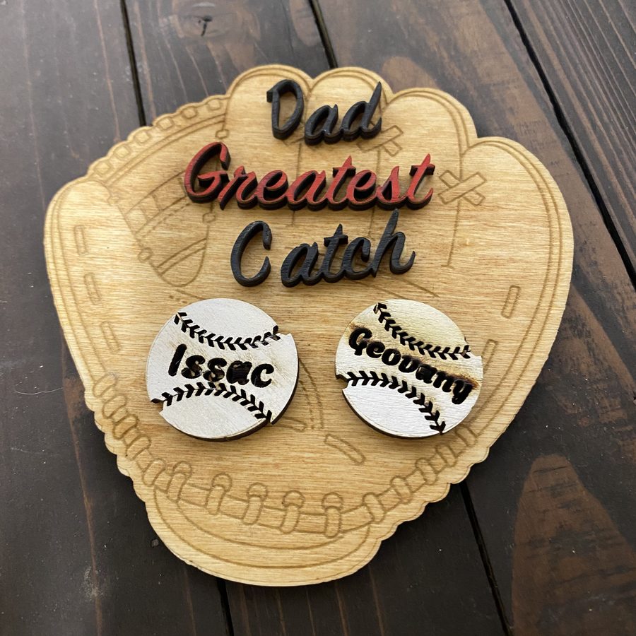 Wooden baseball glove plaque reading Dad, greatest catch, with two engraved baseballs